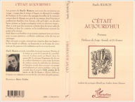 Title: C'était Aujourd'hui: Poèmes, Author: Saulo Ramos