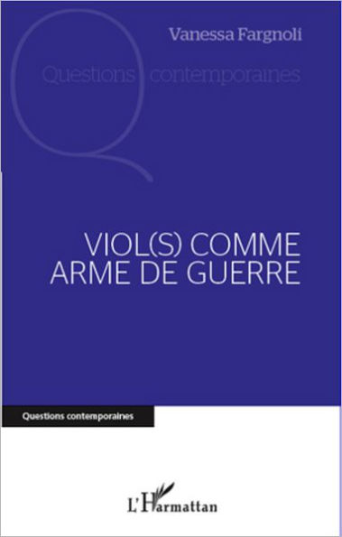 Viol(s) comme arme de guerre