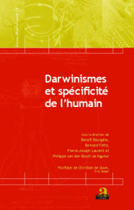 Title: Darwinismes et spécificité de l'humain, Author: Pierre-Joseph Laurent