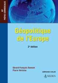 Title: Géopolitique de l'Europe - 2e éd., Author: Pierre Verluise