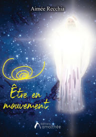 Title: Être en mouvement, Author: Aimée Recchia