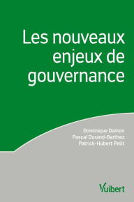 Title: Les nouveaux enjeux de gouvernance, Author: Dominique Damon