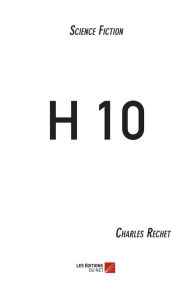 Title: H 10, Author: Charles Rechet
