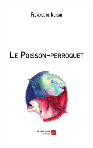 Le Poisson-perroquet