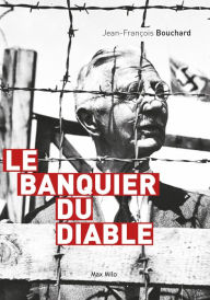 Title: Le banquier du diable, Author: Jean-François Bouchard