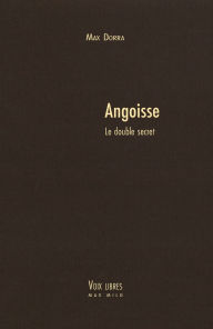 Title: Angoisse: Le double secret, Author: Max Dorra