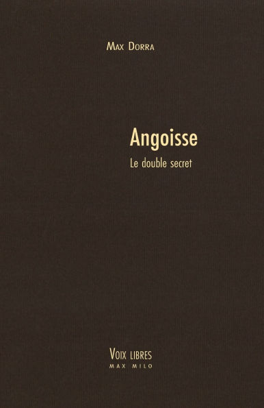 Angoisse: Le double secret