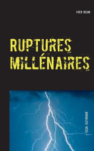 Title: Ruptures millénaires: Sous-titre, Author: Fred Deion