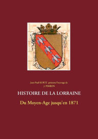 Title: Histoire de la Lorraine, Author: J Perron