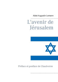 Title: L'avenir de Jérusalem, Author: Chaulveron