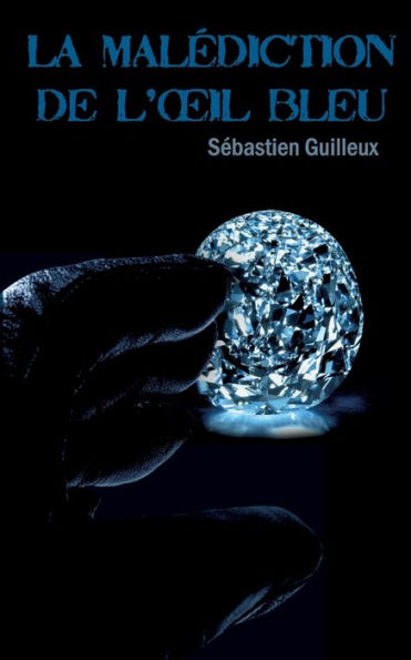 La malédiction de l'oeil bleu