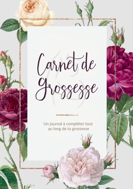 Carnet De Grossesse - Un journal à compléter tout au long de ta grossesse  Livre et Cadeau Grossesse by Cadeau Papeterie, Paperback