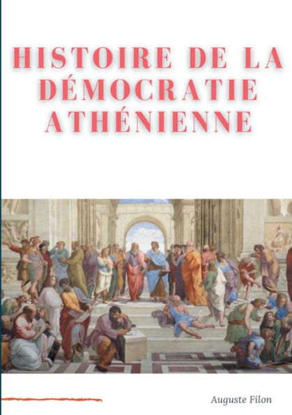 Histoire de la DÃ¯Â¿Â½mocratie AthÃ¯Â¿Â½nienne: sociÃ¯Â¿Â½tÃ¯Â¿Â½, institutions, culture