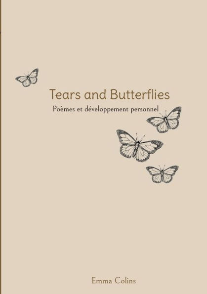 Tears and Butterflies