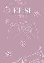 Et si: tome 2
