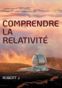 Comprendre la relativitï¿½