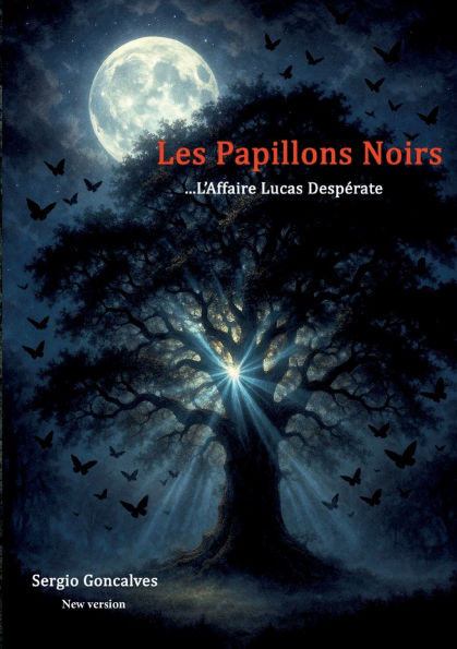 Les papillons noirs: L'affaire Lucas Despï¿½rate