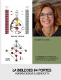 La bible des 64 portes: Human Design & Gene Keys
