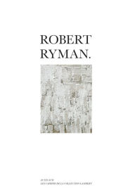 Title: Robert Ryman, Author: Robert Ryman
