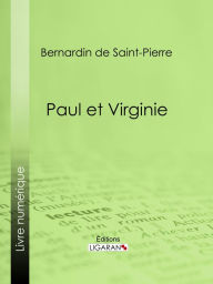 Title: Paul et Virginie, Author: Jacques-Henri Bernardin de Saint-Pierre