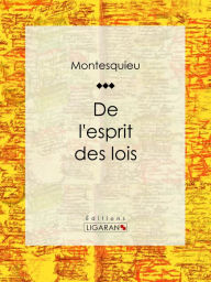 Title: De l'esprit des lois, Author: Montesquieu