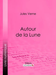 Title: Autour de la Lune, Author: Jules Verne