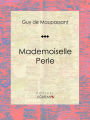 Mademoiselle Perle: Nouvelle