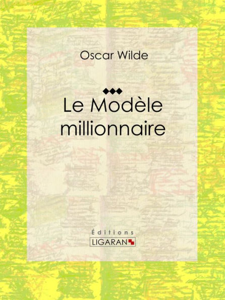 Le Modèle millionnaire: Nouvelle romantique