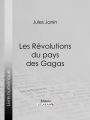 Les Révolutions du pays des Gagas