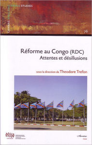 Title: Réforme au Congo (RDC): Attentes et désillusions, Author: Editions L'Harmattan