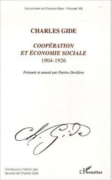 Coopération et économie sociale: 1904-1926 - Volume VII