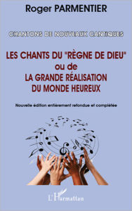 Title: Chantons de nouveaux cantiques: Les chants du 