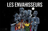 Title: Les envahisseurs, Author: Christophe Cassiau Haurie