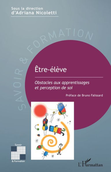Être-élève: Obstacles aux apprentissages et perception de soi