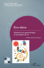 Être-élève: Obstacles aux apprentissages et perception de soi