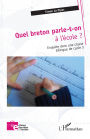 Quel breton parle-t-on à l'école ?: Enquête dans une classe bilingue de cycle 3