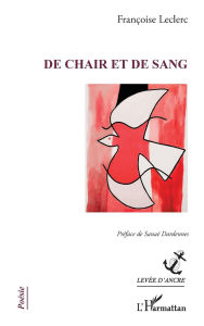 Title: De chair et de sang, Author: FranÃÂÂoise Leclerc
