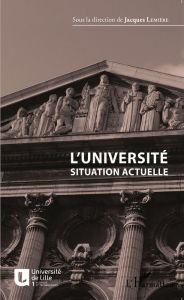 Title: L'université situation actuelle, Author: Jacques Lemière