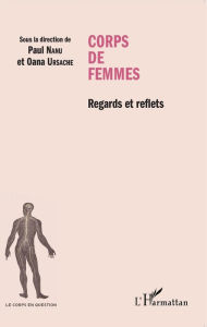 Title: Corps de femmes: Regards et reflets, Author: Paul Nanu