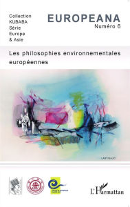 Title: Les philosophies environnementales européennes, Author: Editions L'Harmattan