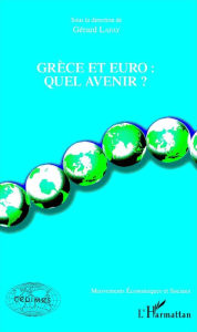 Title: Grèce et euro :: Quel avenir ?, Author: Gérard Lafay