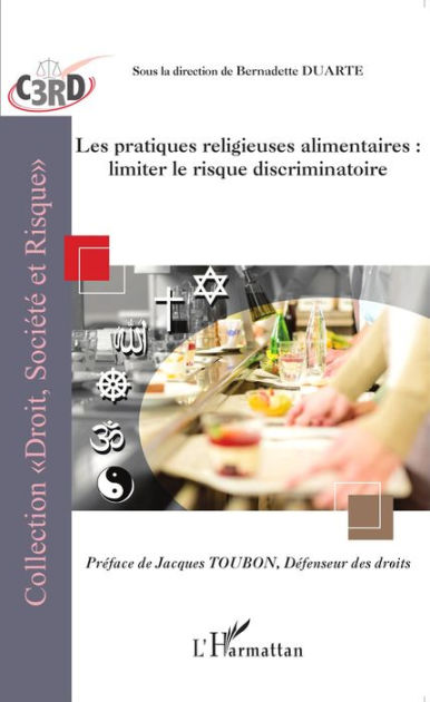 Les Pratiques Religieuses Alimentaires : Limiter Le Risque ...