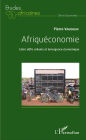 Afriquéconomie: Entre défis urbains et émergence économique