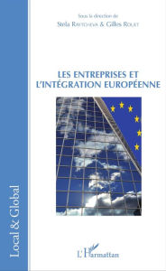 Title: Les Entreprises et l'intégration européenne, Author: Stela Raytcheva