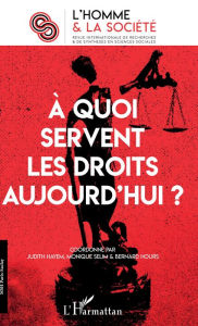 Title: A quoi servent les droits aujourd'hui ?, Author: Judith Hayem