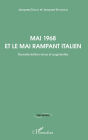 Mai 1968 et le mai rampant italien: Nouvelle édition revue et augmentée