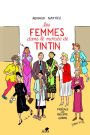 Les femmes dans le monde de Tintin