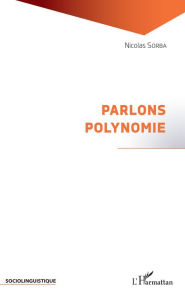 Title: Parlons polynomie, Author: Nicolas Sorba