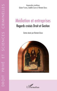 Title: Médiation et entreprises: Regards croisés Droit et Gestion, Author: Gulsen Yildirim