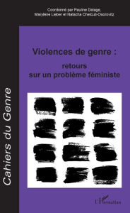 Title: Violences de genre : retours sur un problème féministe: - Dossier coordonné par :, Author: Pauline Delage